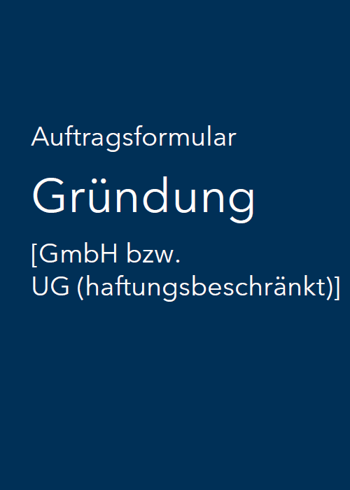 Gründung GmbH bzw. UG